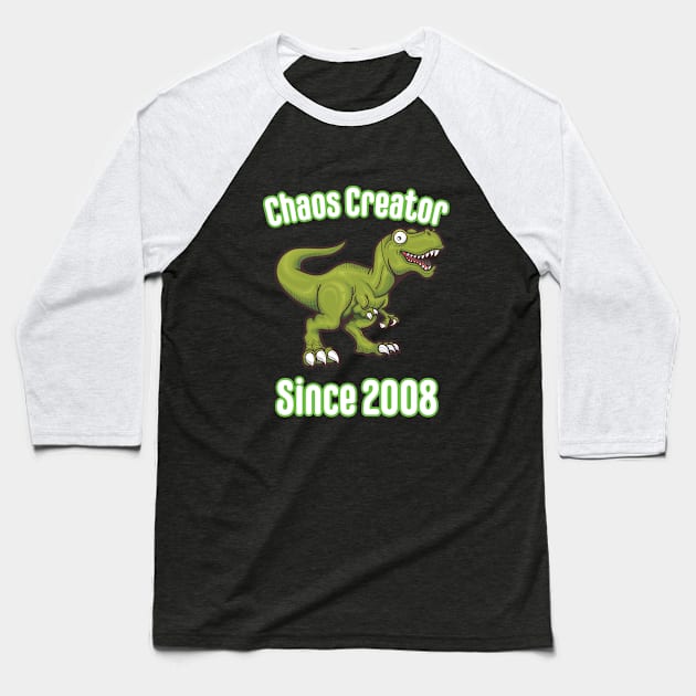 15th Birthday - Chaos Creator Since 2008 Baseball T-Shirt by Kudostees